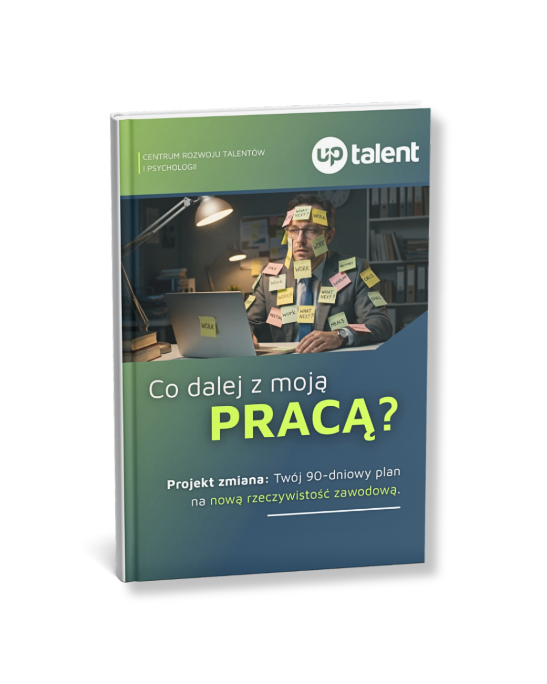 E-book "Co dalej z moją pracą?" - UP Talent